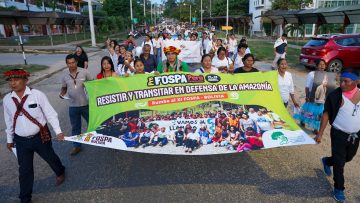 Movilización por la defensa de la Amazonía da inicio al Pre FOSPA Perú en Tarapoto