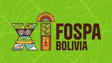 Abiertas las inscripciones para participar del XI FOSPA Bolivia