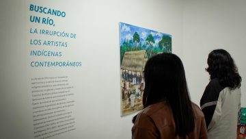 Inauguran exposición “Estéticas amazónicas: Artistas indígenas urbanos y la defensa del buen vivir”